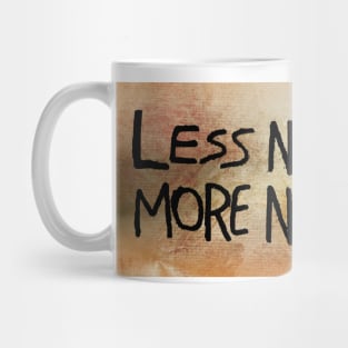 Less New Stuff, More Nostalgia Mug